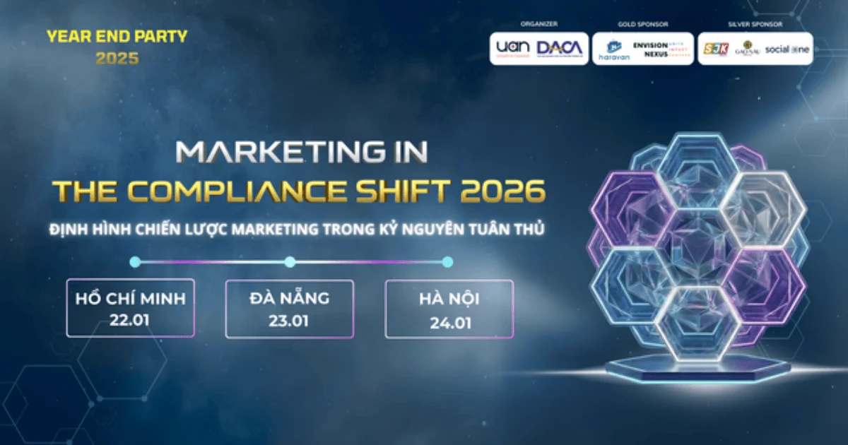 Marketing in the Compliance Shift 2026: Định hình chiến lược Marketing trong kỷ nguyên tuân thủ Marketing in the Compliance Shift 2026: Định hình chiến lược Marketing trong kỷ nguyên tuân thủ